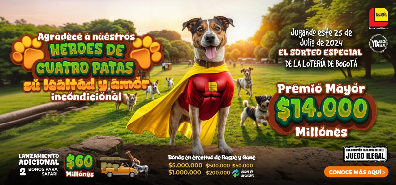 juega el sorteo especial del 25 de julio 2024- Lotería de Bogotá
