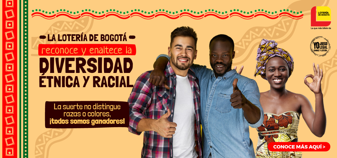 Diversidad etnica y racial - Loteria de Bogota