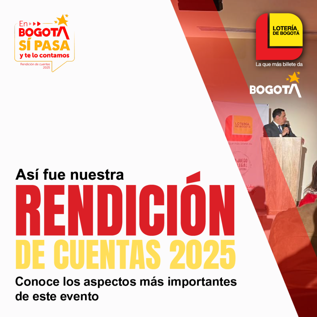 Lotería de Bogotá rinde cuentas del 2025