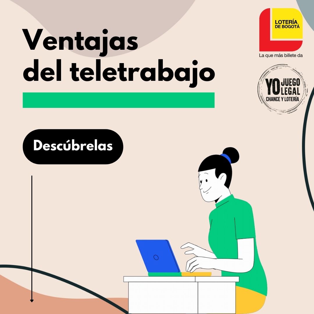 Ventajas del Teletrabajo Loteria de Bogota